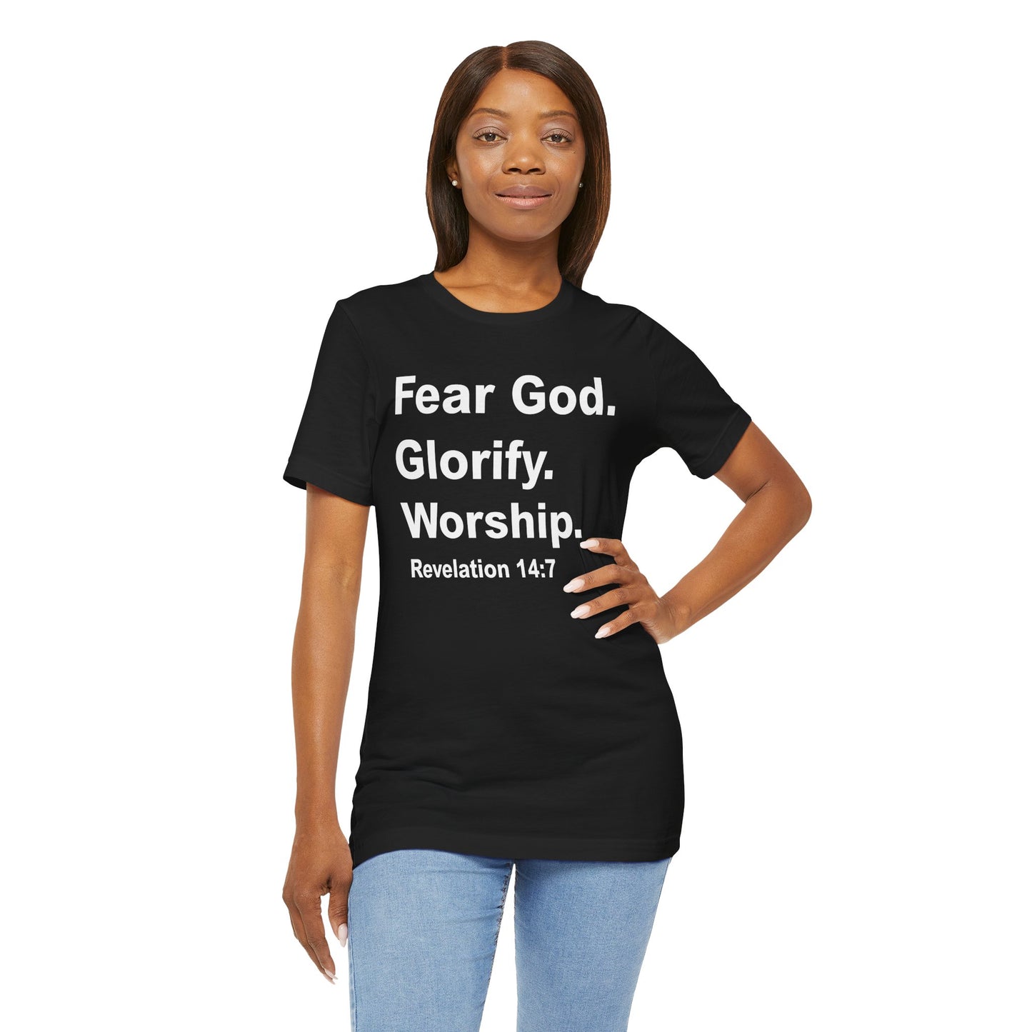 Fear God. Glorify. Worship.