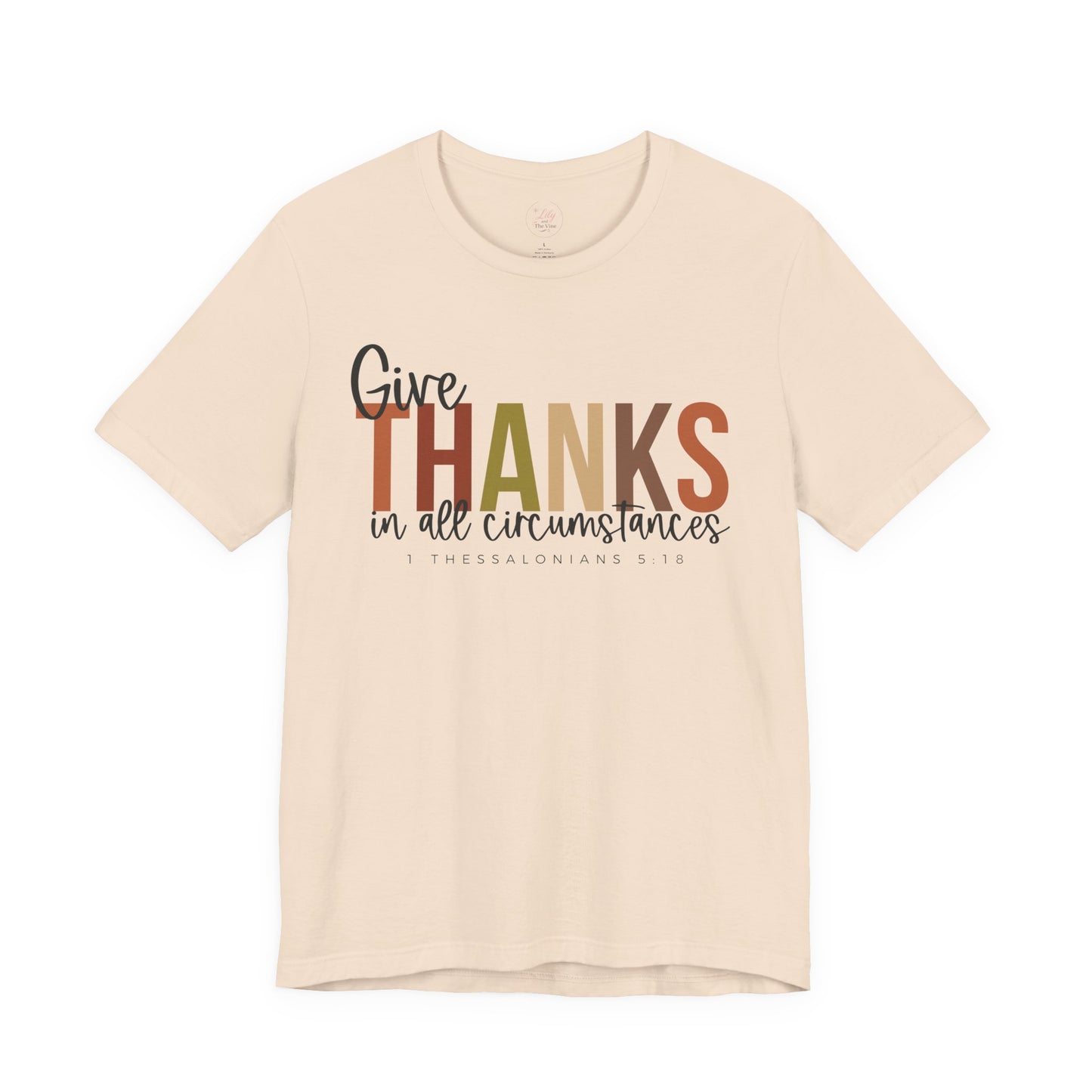 Thankful In All Things Tee