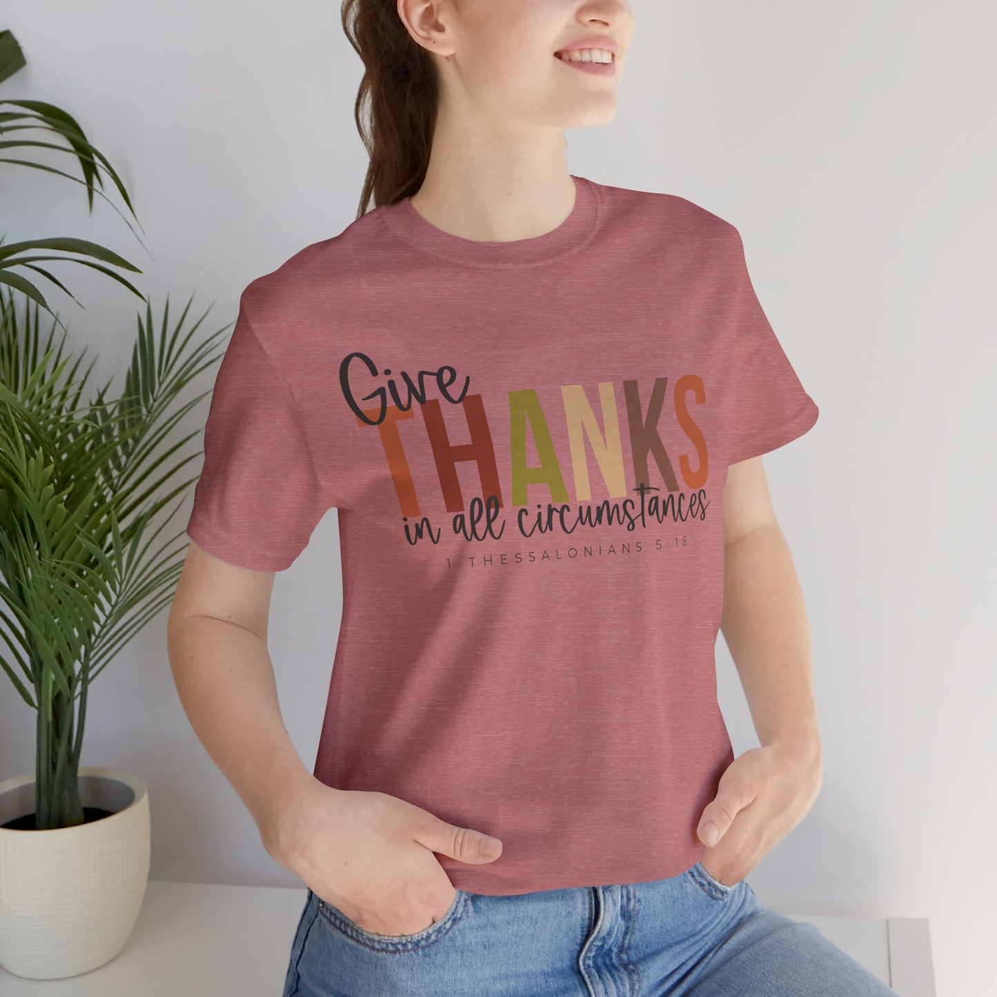 Thankful In All Things Tee