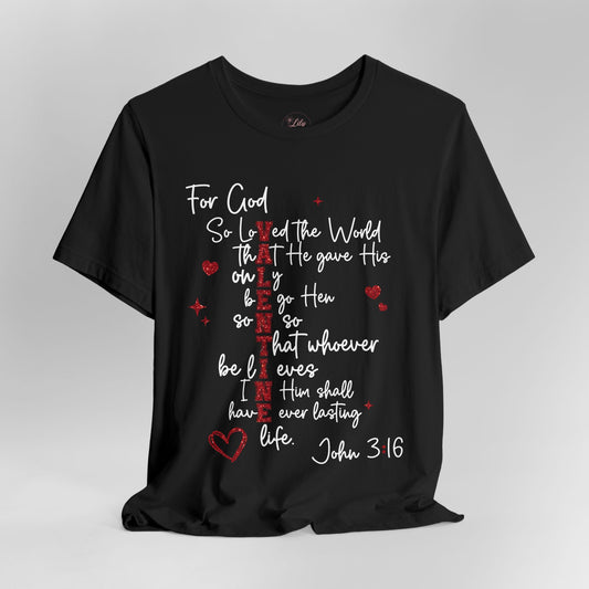 John 3:16 Valentine Tee