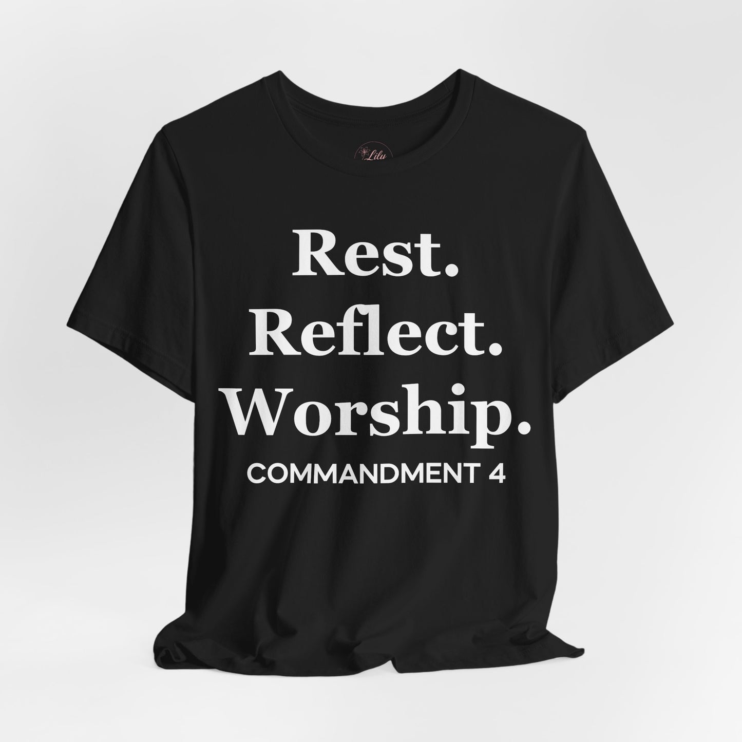 Rest. Reflect. Worship. Tee