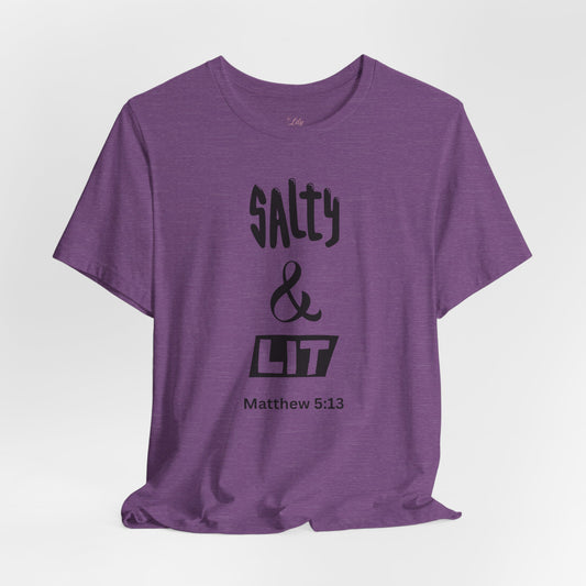 Salty & Lit Tee