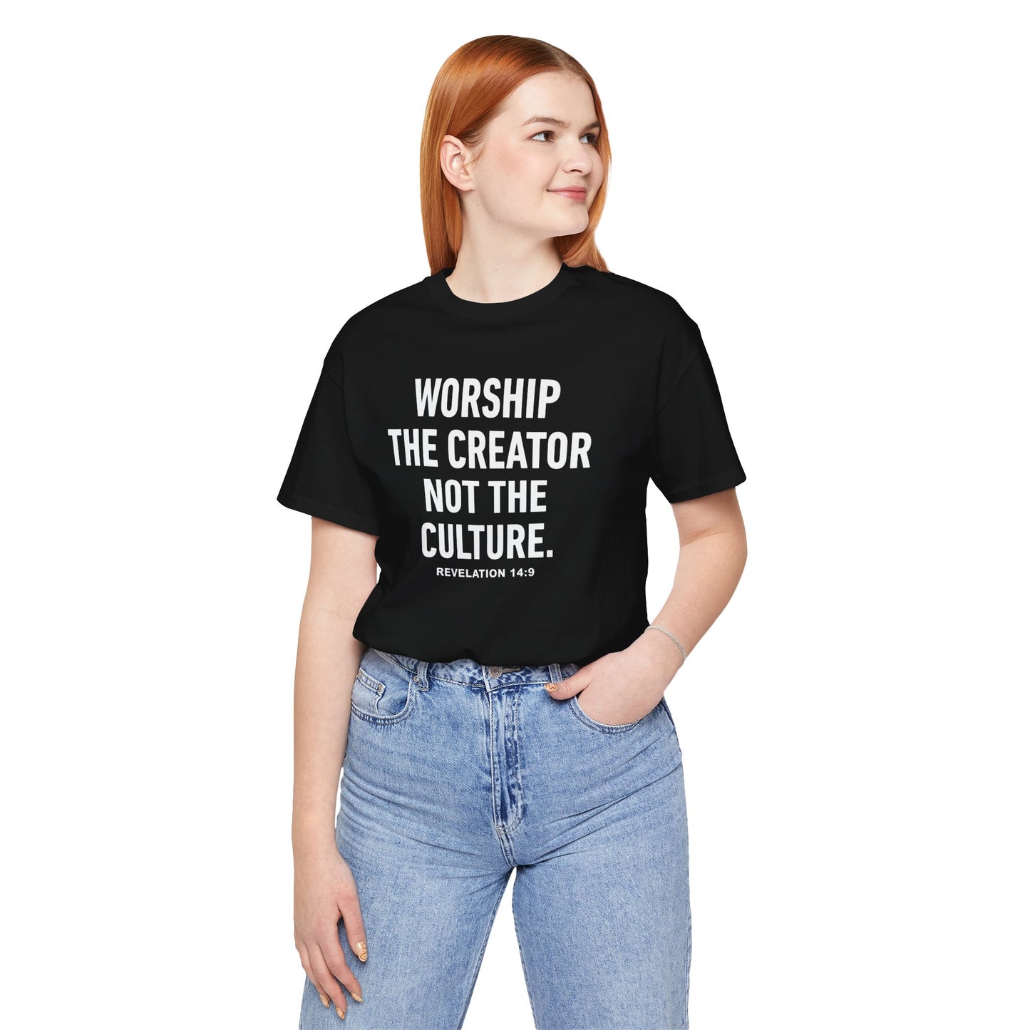 Worship the Creator Not the Culture Tee