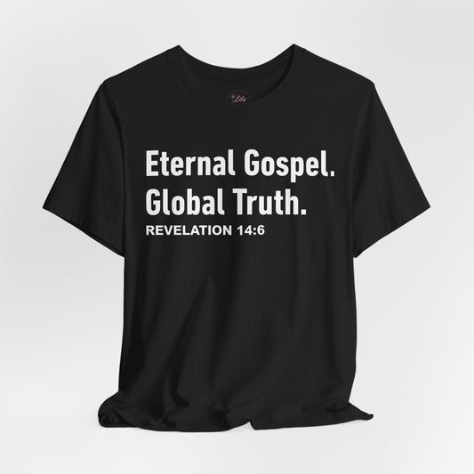 Eternal Gospel Global Truth Tee