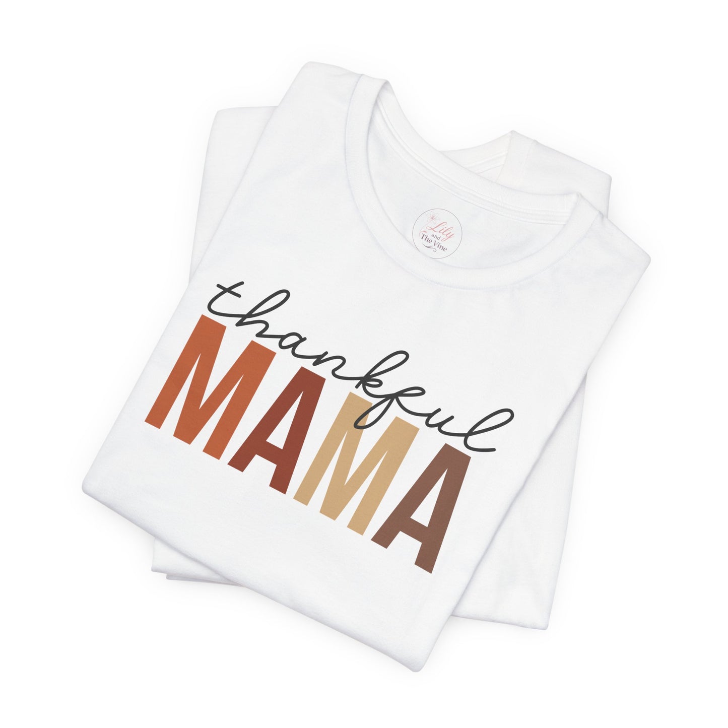 Thankful Mama Tee