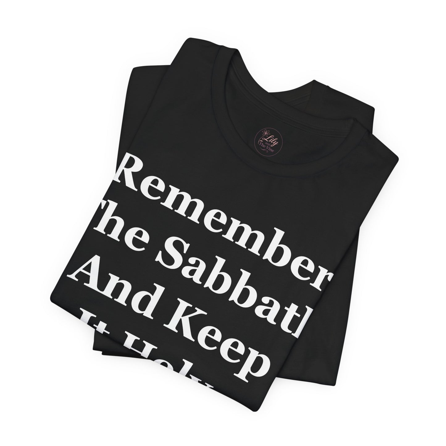 Remember the Sabbath and Keep It Holy