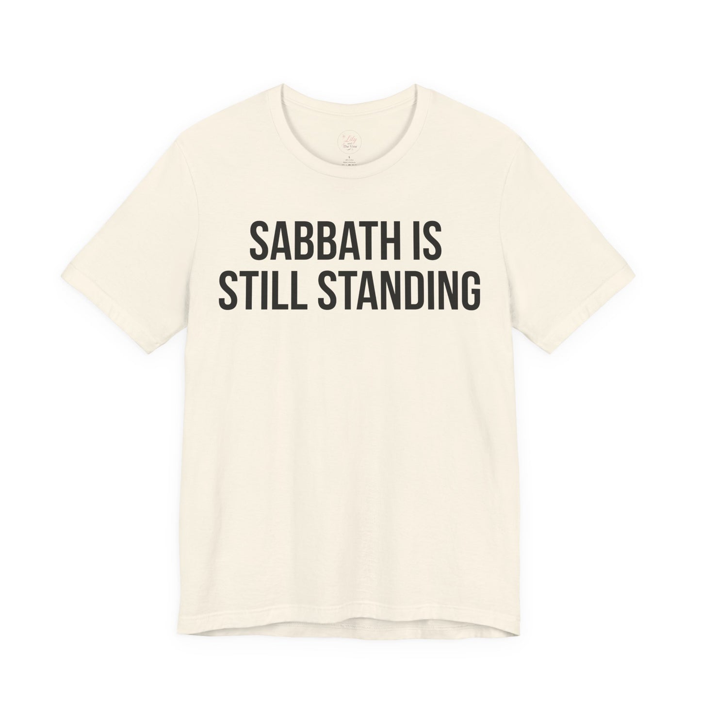 Sabbath Is Still Standing Tee