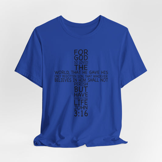John 3:16 Cross Tee