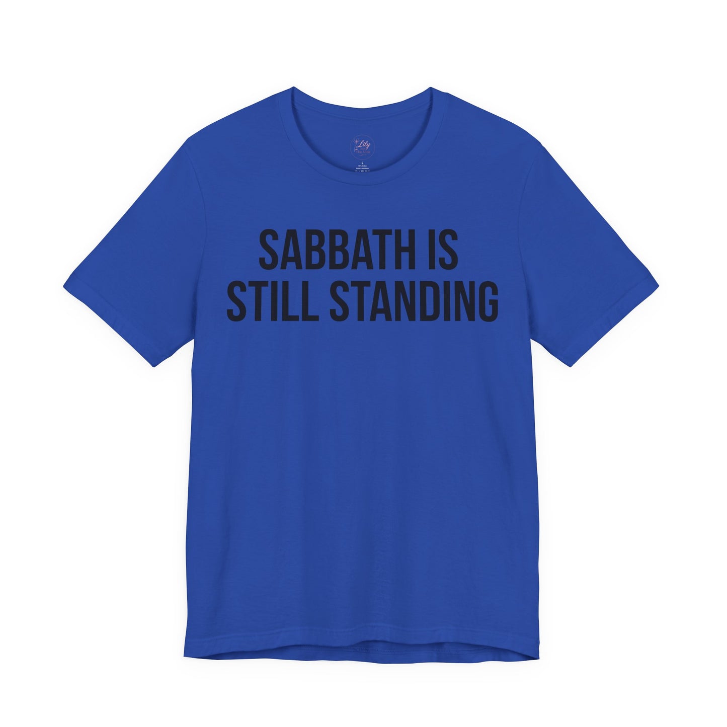 Sabbath Is Still Standing Tee